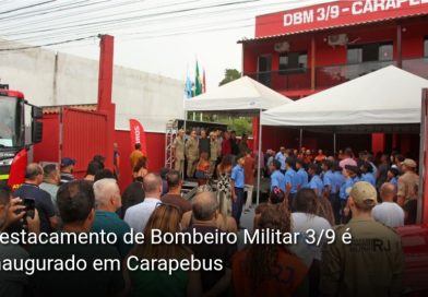 Destacamento de Bombeiro Militar 3/9 é inaugurado em Carapebus
