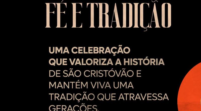 Motivos para você não ficar de fora da Festa de São Cristóvão!