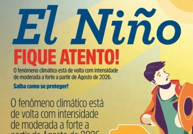PROTEÇÃO PARA TODA A FAMÍLIA DURANTE O EL NIÑO!O