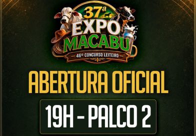ABERTURA OFICIAL DA 37ª EXPO MACABU