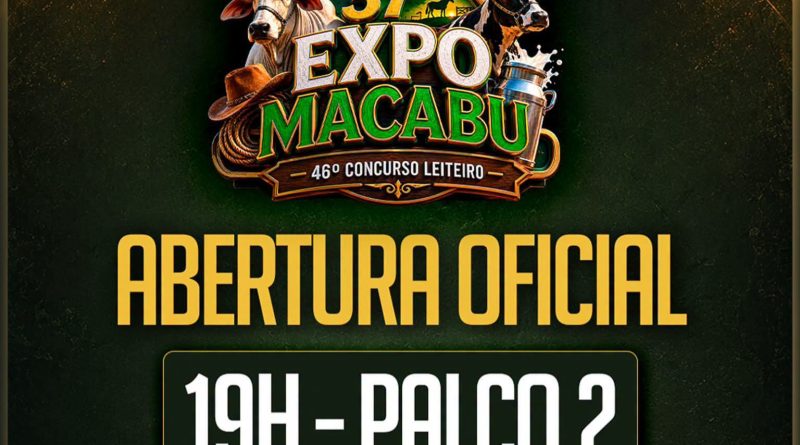 ABERTURA OFICIAL DA 37ª EXPO MACABU